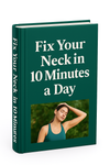 FREE eBook Fix Your Neck in 10 Minutes a Day